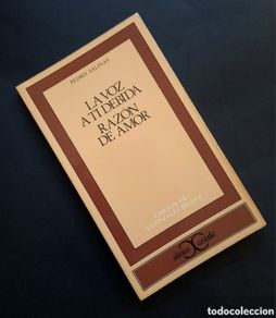 Libri di seconda mano: La voz a ti debida, Razón de amor - Pedro Salinas - Clásicos Castalia